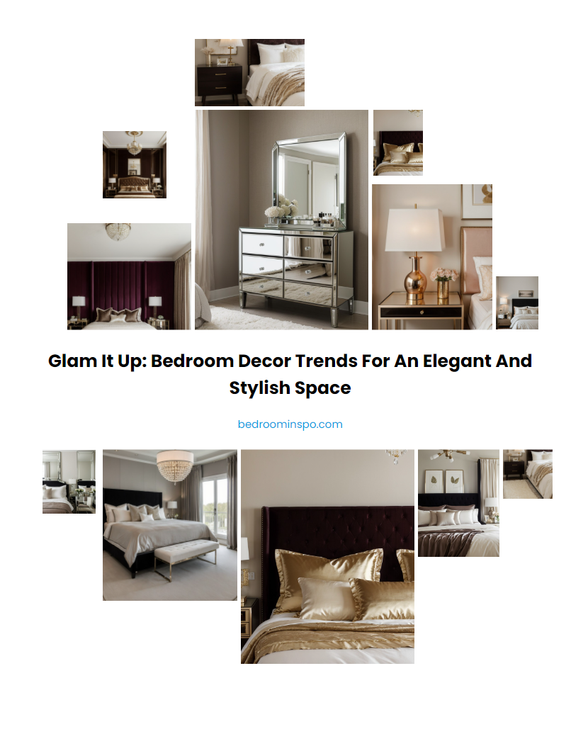 Glam it Up: Bedroom Decor Trends for an Elegant and Stylish Space